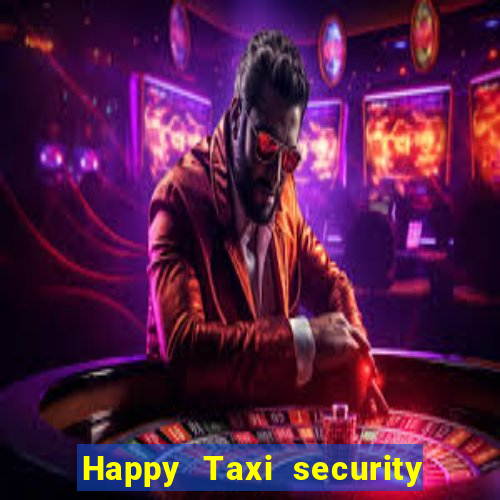 Happy Taxi security password road road 96